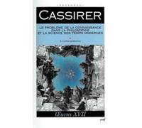 Le problème de la connaissance dans la philosophie et la science des temps modernes. Tome 3 : les systèmes postkantiens