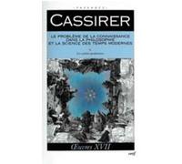 Le probleme de la connaissance dans la philosophieet la science des temps modernes iii Ernst Cassirer (Auteur), FERRARI MASSIMO (Auteur)