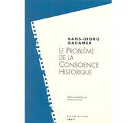 Le Problème de la conscience historique