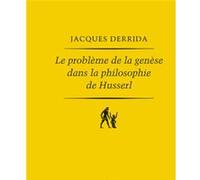 Le problème de la genèse dans la philosophie de Husserl