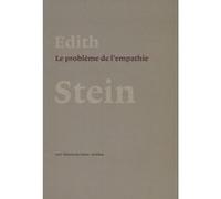 Le problème de l'empathie Edith Stein (Auteur)