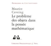Le Problème Des Objets Dans La Pensée Mathématique