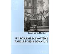 Le problème du baptême dans le schisme donatiste