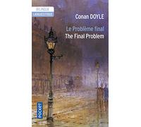 Le Problème final et autres nouvelles, édition bilingue (anglais/français)