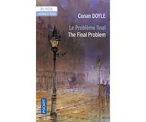 Le Problème final et autres nouvelles, édition bilingue (anglais/français)