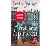 Le Probleme Spinoza (Prix Des Lecteurs 2014)