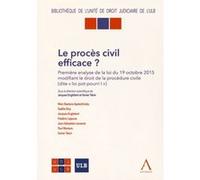 Le procès civil efficace ? Collectif (Auteur)