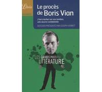Le Procès de Boris Vian: J'irai cracher sur vos tombes, une oeuvre condamnée