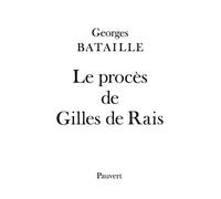 Le Procès De Gilles De Rais