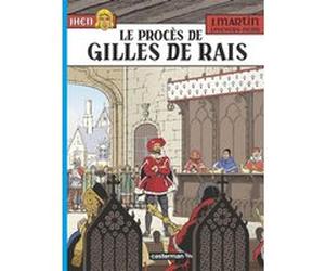 Le Procès de Gilles de Rais Jean Pleyers (Dessinateur), Jacques Martin (Scénario), Néjib (Scénario), JACQUES MARTIN / NEJIB / JEAN PLEYERS (Auteur)