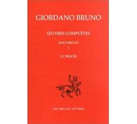 Le Procès de Giordano Bruno. Documents 1