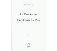 Le Procès De Jean-Marie Le Pen