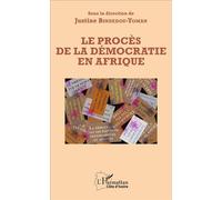 Justine Bindedou-Yoman – Le procès de la démocratie en Afrique – Etude – Broché