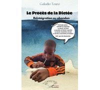 Le procès de la dictée: Réintégration ou abandon
