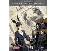 Le procès de la Ministresse Henriette Caillaux, 1914 - Arcanes - Du Tiroir - cartonné - Bande dessinée
