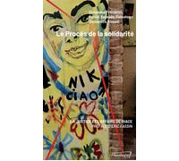 Le Procès de la solidarité La Justice et l'affaire de Riace - Gjovanna Procacci - Merle Moqueur - broché - Essai