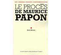 Le procès de Maurice Papon, tome 2
