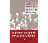 Le procès de Nuremberg: nouvelle édition
