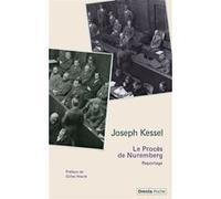 Joseph Kessel – Le procès de Nuremberg – Préface Gilles Heure – Broché