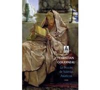 Le Procès de Valérius Asiaticus Christian Goudineau (Auteur)