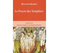Le procès des Templiers