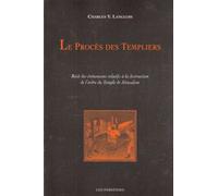 Le Procès des templiers Préface de Renaud Van Ruymbeke - Charles-Victor Langlois - Les Perseides - relié - Essai