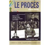 Le Proces d'Orson Welles - Trias - Cahiers Du Cinema - Poche - Scénario