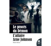 Le Procès Du Démon - L'affaire Arne Johnson