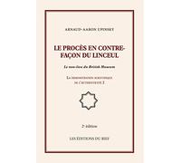 Le procès en contre-façon du linceul: Le non-lieu du British Museum, La démonstration scientifique de l'authenticité 2