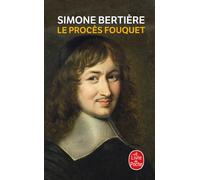 Le Procès Fouquet - Simone Bertière - Lgf - Poche - Etude
