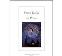 Le Procès Franz Kafka (Auteur), Bernard Lortholary (Traduction)