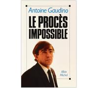 Le procès impossible