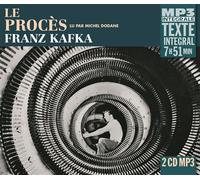 Le proces, lu par michel dodane (integrale mp3) 2 CD, Lu par Michel Dodane - Franz Kafka - Frémeaux & Associés - Texte lu (CD) - Textes lus CD
