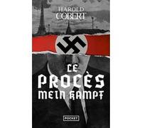 Le Procès Mein Kampf Harold Cobert (Auteur)