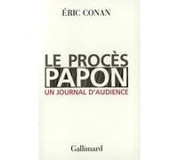 Le Procès Papon – Un journal d'audience – Gallimard