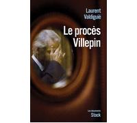 Le procès Villepin - Laurent Valdiguié - Stock - broché - Essai