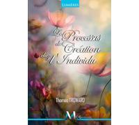 Le Processus de Création chez l’individu