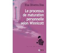 Le processus de maturation personnelle selon Winnicott