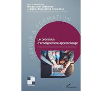 Le processus d'enseignement-apprentissage – L'Harmattan