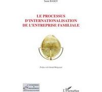 Le processus d'internationalisation de l'entreprise familiale - Sami Basly - L'harmattan - broché - Etude