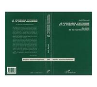 Le processus psychique et la théorie freudienne - Au delà de la représentation - Bernat Joel - L'harmattan - Livre