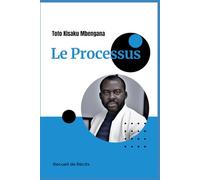 Le Processus: Un Cercle Juste, fort et Cassé
