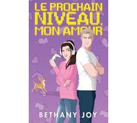 Le Prochain Niveau, Mon Amour