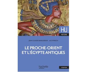 Le proche-orient et l'égypte antiques - Jean-Claude Margueron - Hachette Superieur - broché - Scolaire / Universitaire