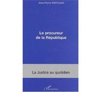 Le Procureur de la République – L'Harmattan
