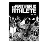 Le Prodigieux athlète - Samuel Guillet - La Cinquieme Couche - broché - Bande dessinée
