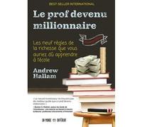 Le prof devenu millionnaire Andrew Haslam (Auteur)