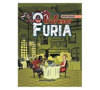 Le Profesor Furia Tome 1 - Leçon De Savoir-Vivre
