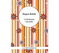 Le Professeur a la Mode Suivi de Gringalette