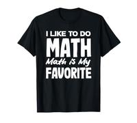 Le professeur de mathématiques que j'aime faire des mathématiques est mon préféré T-Shirt